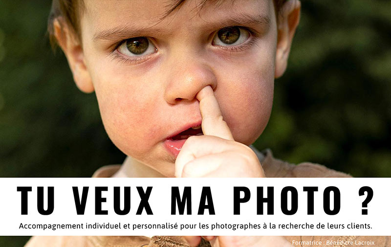 Tu veux ma photo ?, La formation pour les photographes à la recherche de leurs clients.